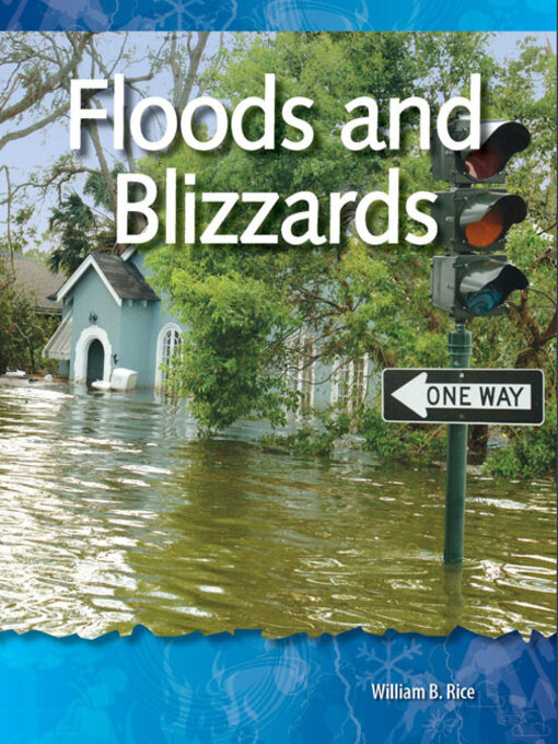 Title details for Floods and Blizzards by William B. Rice - Available